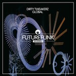 cover: Dirty Tweakerz - Global