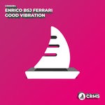 cover: Enrico Bsj Ferrari - Good Vibration