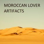 cover: Moroccan Lover - Artifacts