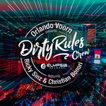 cover: Christian Bonori|Orlando Voorn|Ricky Sinz - Dirty Rules