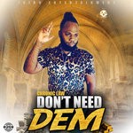 cover: Chronic Law - Don't Need Dem