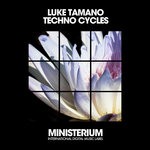 cover: Luke Tamano - Techno Cycles (Club Mix)