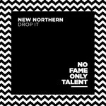 cover: New Northern - Drop It