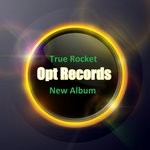 cover: True Rocket - New Album