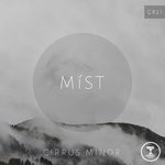 cover: Cirrus Minor - Mist