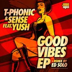 cover: Sense(uk)|T-phonic|Yush - Good Vibes EP