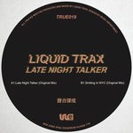 cover: Liquid Trax - Late Night Talker