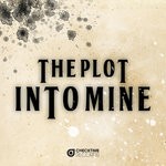 cover: The Plot - Into Mine