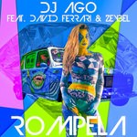 cover: David Ferrari|Dj Ago|Zeybel - Rompela