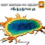 cover: Melody|Roby Montano - Oh La Love Is (Remixes)