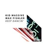 cover: Kid Massive & Max Fishler - Keep Dancin'