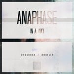 cover: Anaphase - In A Way