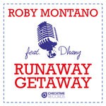 cover: Dhany|Roby Montano - Runaway Getaway