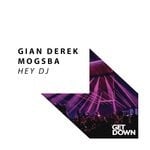 cover: Gian Derek & Mogsba - Hey DJ