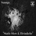 cover: Samugo - Static Slow & Heimkehr