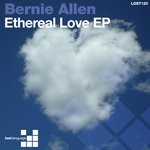 cover: Bernie Allen - Ethereal Love EP