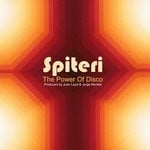 cover: Spiteri|Juan Laya|Jorge Montiel - The Power Of Disco