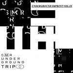 cover: Various - UndergrounD TriP Vol IX