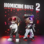 cover: Goonew|Lil Dude - Homicide Boyz 2 (Explicit)