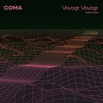 cover: Coma - Voyage Voyage Remixes