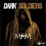 cover: Dark Soldiers - MFM