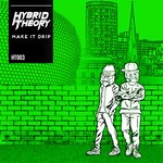 cover: Hybrid Theory - Make It Drip