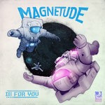 cover: Magnetude - I'm For You