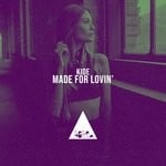 cover: Kide (it) - Made For Lovin'