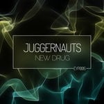 cover: Juggernauts - New Drug