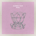 cover: Maribou State - Mother