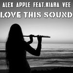 cover: Alex Apple|Kiara Vee - Love This Sound