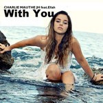 cover: Charlie Mauthe Jh|Ellah - With You