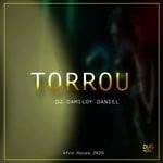 cover: Dj Damiloy Daniel - Torrou