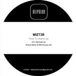 cover: Mizt3r - Time To Warm Up