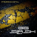 cover: Freedhonk - Big Slash