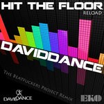 cover: Daviddance - Hit The Floor Reload (The Beatfuckers Project Reload)