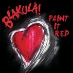 cover: Blakula - Paint It Red