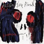 cover: Alien Sex Fiend - Shit's Coming Down