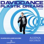 cover: Daviddance - Plastik Dreams Reload (KIX & KLOS Remix)