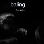 cover: Smokalot - Baling