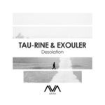 cover: Tau-rine & Exouler - Desolation