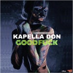 cover: Kapella Don - Good Fuck