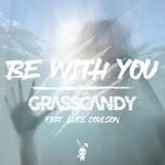 cover: Grasscandy|Luke Coulson - Be With You