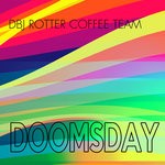 cover: Dbj Rotter Coffee Team - Doomsday