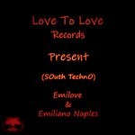 cover: Emiliano Naples|Emilove - SOuth TechnO