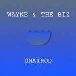 cover: The Biz|Wayne - Onairod