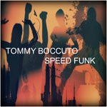 cover: Tommy Boccuto - Speed Funk