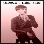 cover: Jlang.x - Like This