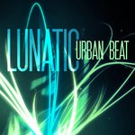 cover: Urban Beat - Lunatic