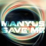 cover: Manyus - Save Me